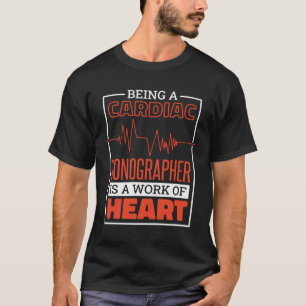 Camiseta Ser Sonógrafo Cardíaco Es Un Trabajo De Coche Card