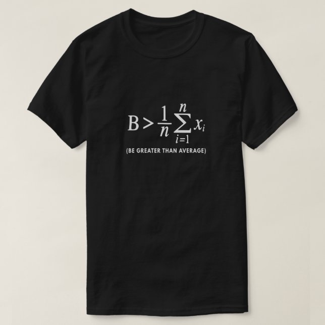 Camiseta ser superior a la media matemática (Diseño del anverso)