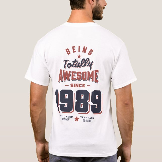 Camiseta Ser totalmente asombroso desde el regalo de cumple (Reverso)