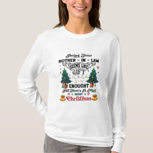 Camiseta Ser Tu Suegra Parece Un Regalo Suficiente
