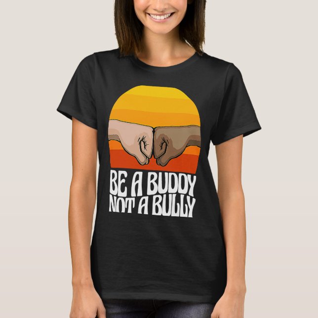 Camiseta Ser un amigo, no una mujer de acoso, dejar de inti (Anverso)