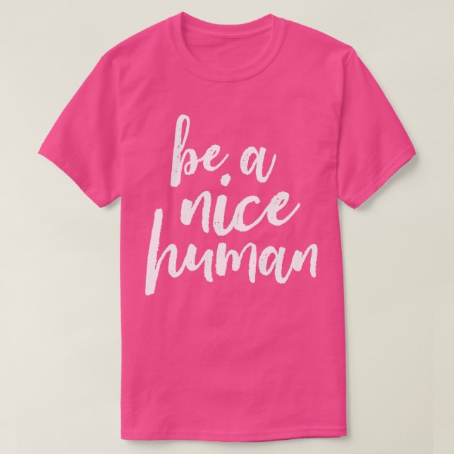 Camiseta Ser un blanco humano agradable (Diseño del anverso)