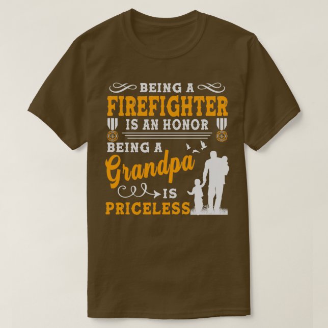 Camiseta Ser Un Bombero Es Un Honor Ser Un Abuelo Es (Diseño del anverso)
