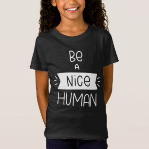 Camiseta Ser un buen ser humano