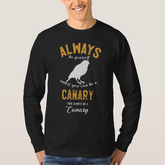 Camiseta Ser un canario (Anverso)