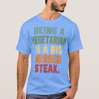 Camiseta Ser Un Chiste Vegetario De Carne A La Parrilla Gra