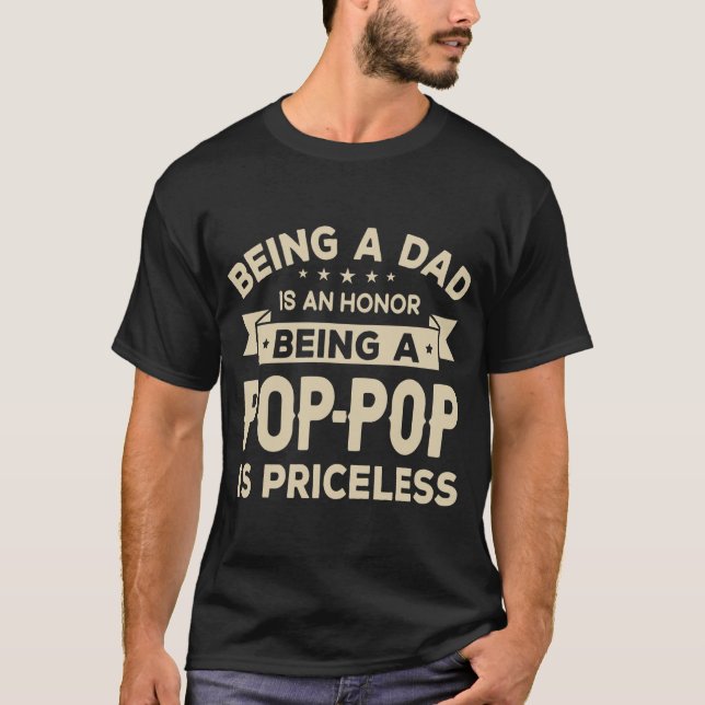 Camiseta Ser un DAD es un HONOR Ser un POP es (Anverso)
