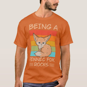 Camiseta Ser un freno de rocas Diseño de un Fennec Fo Lov