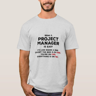 Camiseta Ser un gestor de proyectos es fácil