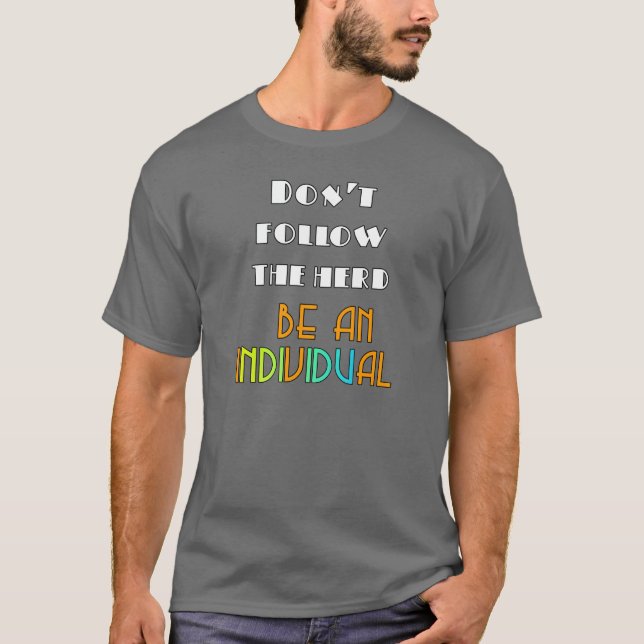 Camiseta Ser un gris individual (Anverso)