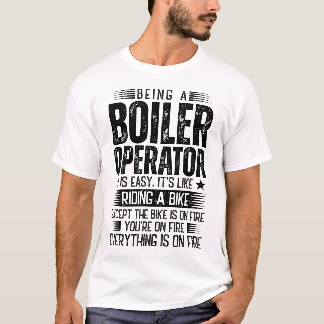 Camiseta Ser Un Operador De Caldera Es Fácil (Anverso)