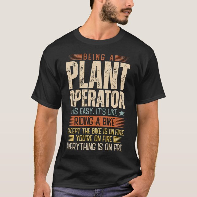 Camiseta Ser Un Operador De Plantas Es Fácil (Anverso)