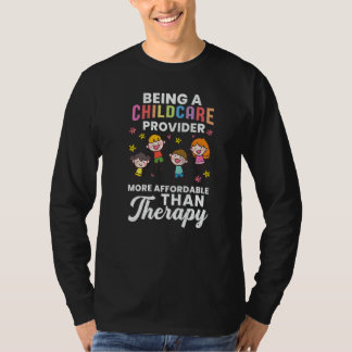 Camiseta Ser un proveedor de cuidado infantil terapia maest