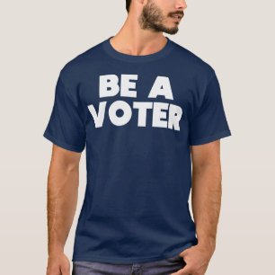 Camiseta Ser un votante