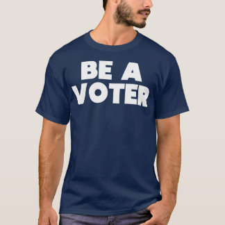 Camiseta Ser un votante