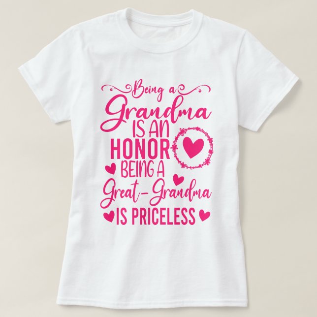 Camiseta Ser Una Abuela Es Un Honor Ser Una Gran Abuela (Diseño del anverso)