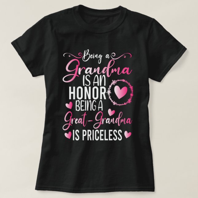 Camiseta Ser Una Abuela Es Un Honor Ser Una Gran Abuela (Diseño del anverso)