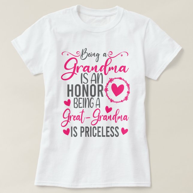 Camiseta Ser Una Abuela Es Un Honor Ser Una Gran Abuela (Diseño del anverso)