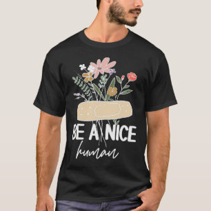 Camiseta Ser una buena cita Inspiradora humana Motivadora P