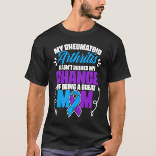 Camiseta Ser una gran mamá Artritis Reumatoide Conciencia
