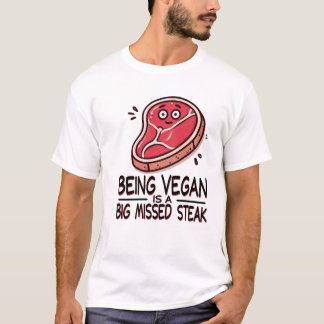 Camiseta Ser vegano es una gran oportunidad perdida de bist