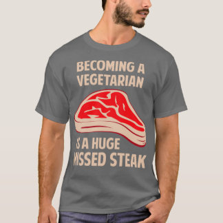 Camiseta Ser Vegetariano Es Un Enorme Robo Perdido