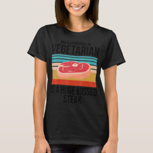 Camiseta Ser Vegetariano Es Un Enorme Robo Perdido