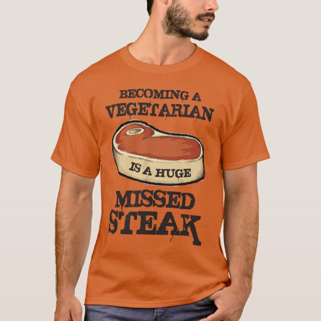 Camiseta Ser Vegetariano Es Un Enorme Robo Perdido (Anverso)