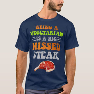 Camiseta Ser Vegetariano Es Una Gran Diversión Faltada En E