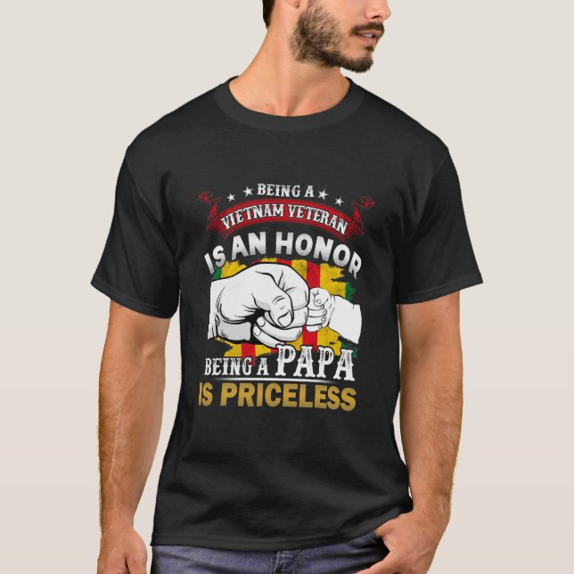 Camiseta Ser Veterano De Vietnam Es Un Honor Ser Papa Es (Anverso)