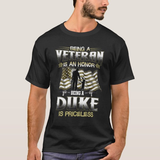 Camiseta Ser Veterano Es Un Honor Ser Duque Es Un Precio (Anverso)