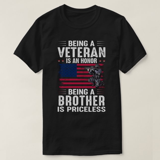 Camiseta Ser Veterano Es Un Honor Ser HERMANO Es Pri (Diseño del anverso)