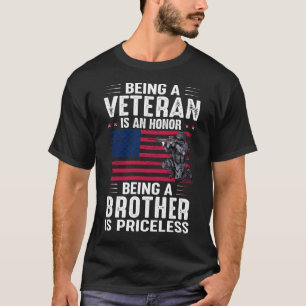 Camiseta Ser Veterano Es Un Honor Ser HERMANO Es Pri