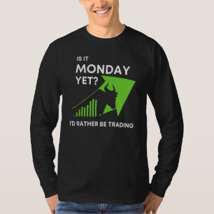 Camiseta ¿Será El Lunes Que Más Bien Sería La Bolsa De Valo