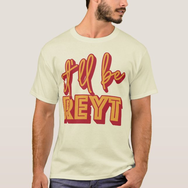 Camiseta Será jerga inglesa de Reyt Yorkshire (Anverso)
