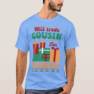 Camiseta ¿Será Primo Comercial De Los Presentes?