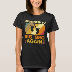 Camiseta Será un gran hermano promovido de nuevo a Gran Her