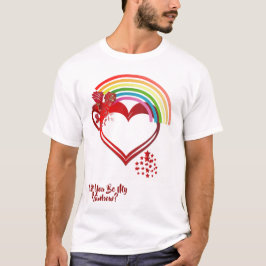 Camiseta ¿Serás Mi Corazón De San Valentín De Arcoiris?