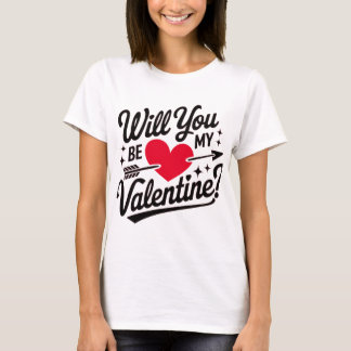 Camiseta Serás mi Valentín