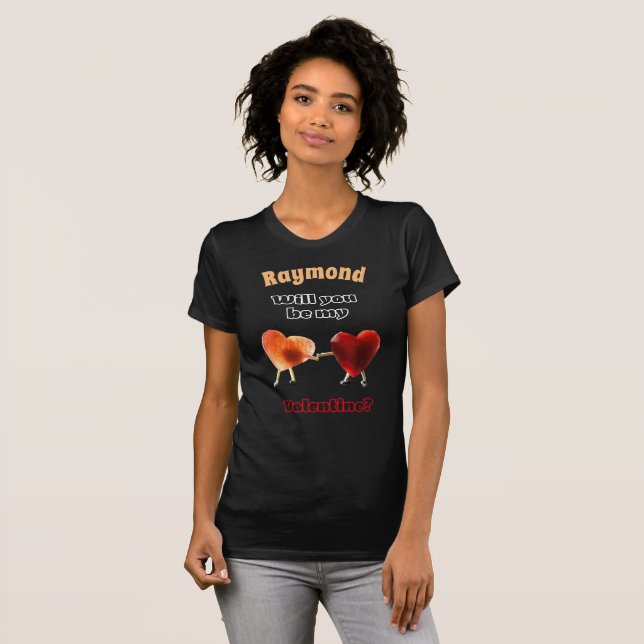 Camiseta ¿Serás mi Valentine? Mujeres (Anverso completo)