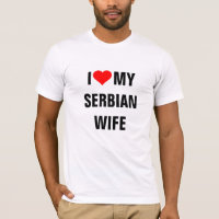 Serbia: Amo a mi esposa serbia
