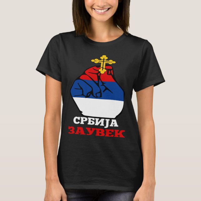 Camiseta Serbia Flag for Serbs Srbija Zauvek Srpska Bosna (Anverso)