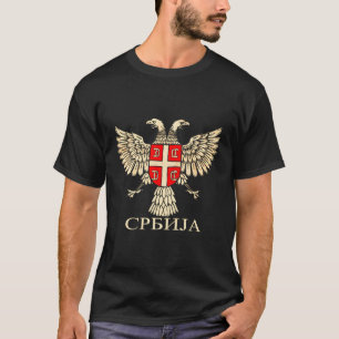 Camiseta Serbia Srbija Serbio Bandera De Águila Cccc Cyrill