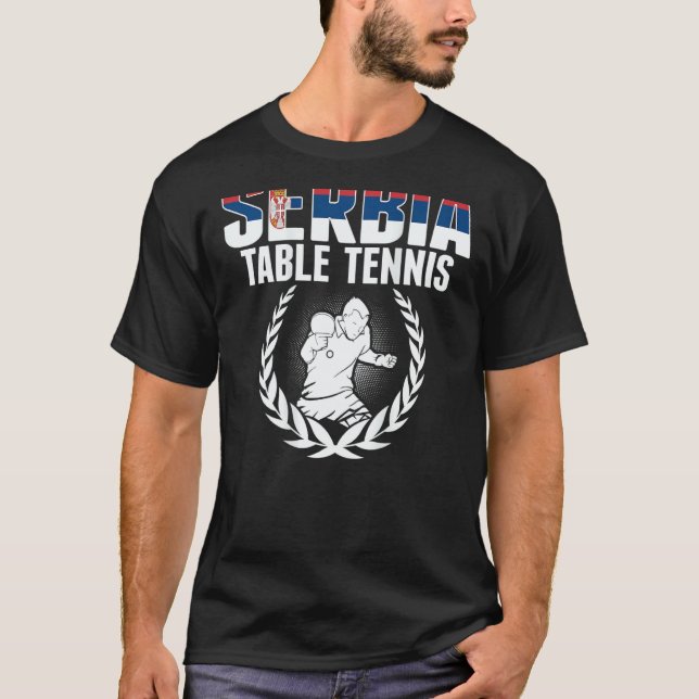 Camiseta Serbia Table Tennis  Serbian Ping Pong Team Suppor (Anverso)