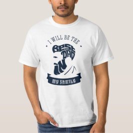 Camiseta Seré el mejor papá de mi familia