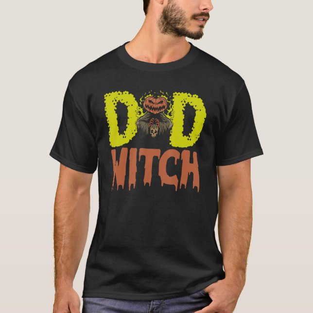 Camiseta Seré tu asustado papá Witch Dad Halloween (Anverso)