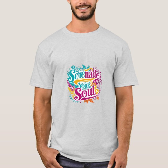 Camiseta Serenade Your Soul (Anverso)