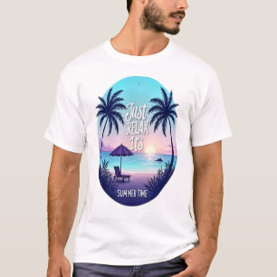 Camiseta Serenidad de verano: Relájate, es hora de verano"