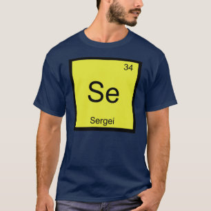 Camiseta Serguéi Nombre Química Elemento Tabla Periódica