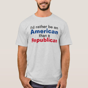 Camiseta Sería bastante un americano que un republicano